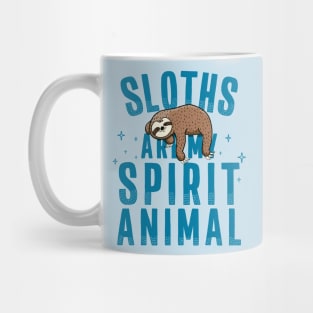 Sloths are my Spirit Animal Napping Sloth Mug